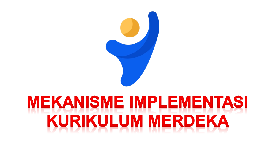 Mekanisme Implementasi Kurikulum Merdeka Yptd 